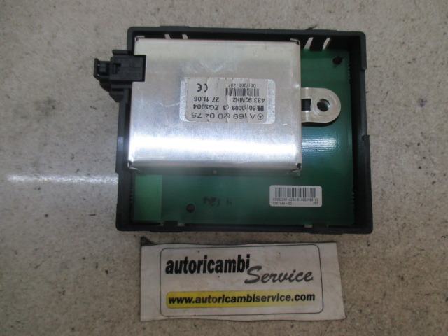 OJACEVALEC / ANTENA OEM N. A1698200475 ORIGINAL REZERVNI DEL MERCEDES CLASSE A W169 5P C169 3P (2004 - 04/2008) DIESEL LETNIK 2006