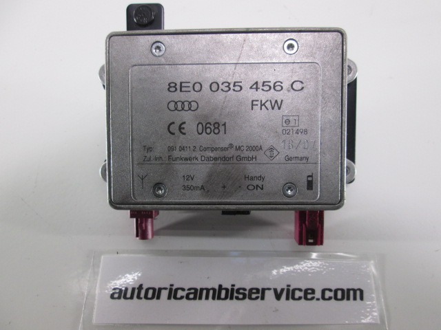 OJACEVALEC / ANTENA OEM N. 8E0035456C ORIGINAL REZERVNI DEL AUDI A4 B7 8EC 8ED 8HE BER/SW/CABRIO (2004 - 2007) DIESEL LETNIK 2007