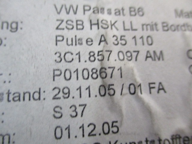 PREDAL ZA DOKUMENTE OEM N. 3C1857101 ORIGINAL REZERVNI DEL VOLKSWAGEN PASSAT B6 3C2 3C5 BER/SW (2005 - 09/2010)  DIESEL LETNIK 2006