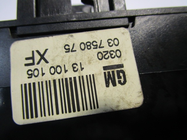 STIKALO VARNOSTNIH ZMIGAVCEV  OEM N. 13100105 ORIGINAL REZERVNI DEL OPEL ASTRA H A04 L48,L08,L35,L67 5P/3P/SW (2004 - 2007) DIESEL LETNIK 2005