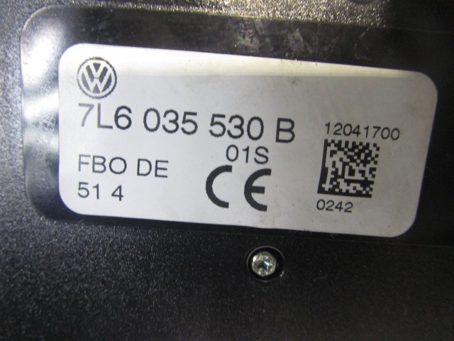 OJACEVALEC / ANTENA OEM N. 7L6035530B ORIGINAL REZERVNI DEL VOLKSWAGEN TOUAREG 7LA 7L6 7L7 MK1 (2002 - 2007)DIESEL LETNIK 2005