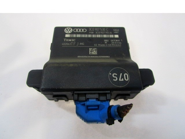 RACUNALNIK VMESNIKA (GATEWAY) OEM N. 3C0907530C ORIGINAL REZERVNI DEL VOLKSWAGEN PASSAT B6 3C2 3C5 BER/SW (2005 - 09/2010)  DIESEL LETNIK 2006