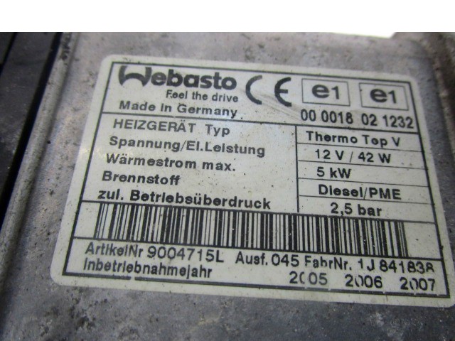 SAMOSTOJEN GRELEC / WEBASTO OEM N. 4F0910105 ORIGINAL REZERVNI DEL AUDI A6 C6 4F2 4FH 4F5 BER/SW/ALLROAD (07/2004 - 10/2008) DIESEL LETNIK 2005