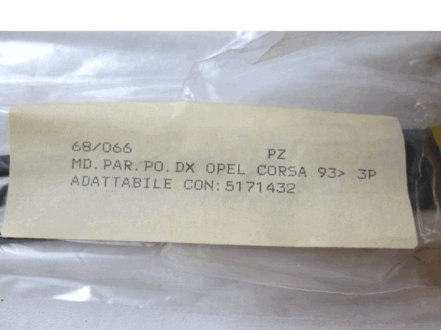 ZUNANJI PROFILI IN LETVE OEM N. 5171432 ORIGINAL REZERVNI DEL OPEL CORSA B S93 (1993 - 09/2000) BENZINA LETNIK 1993