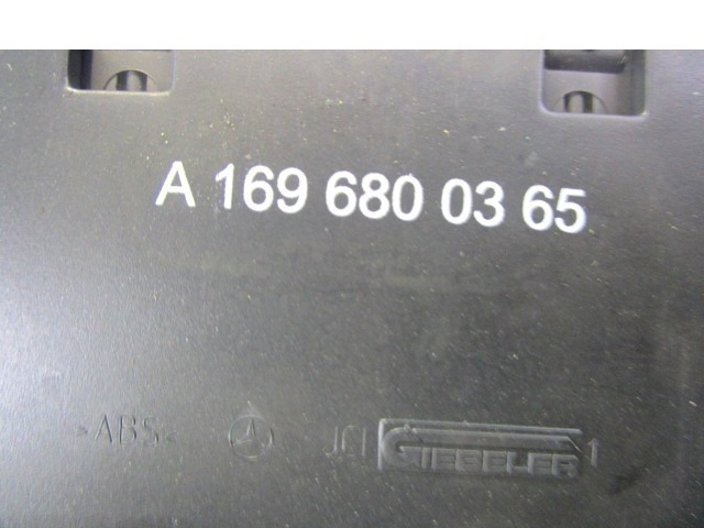 ARMATURNA PLO?CA OEM N. A1696800365 ORIGINAL REZERVNI DEL MERCEDES CLASSE A W169 5P C169 3P R (05/2008 - 2012) DIESEL LETNIK 2010