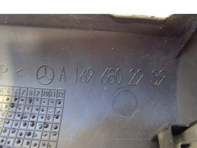 SREDINSKA KONZOLA  OEM N. A1696802939 ORIGINAL REZERVNI DEL MERCEDES CLASSE A W169 5P C169 3P R (05/2008 - 2012) BENZINA LETNIK 2009