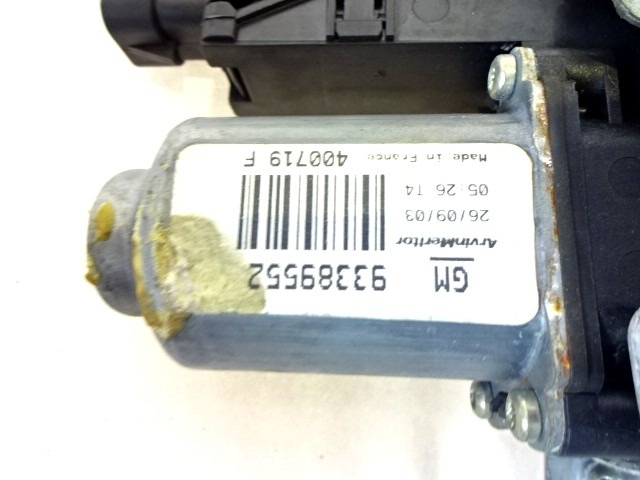 MEHANIZEM DVIGA SPREDNJIH STEKEL  OEM N. 93389552 ORIGINAL REZERVNI DEL OPEL MERIVA A X03 (2003 - 2006) DIESEL LETNIK 2003