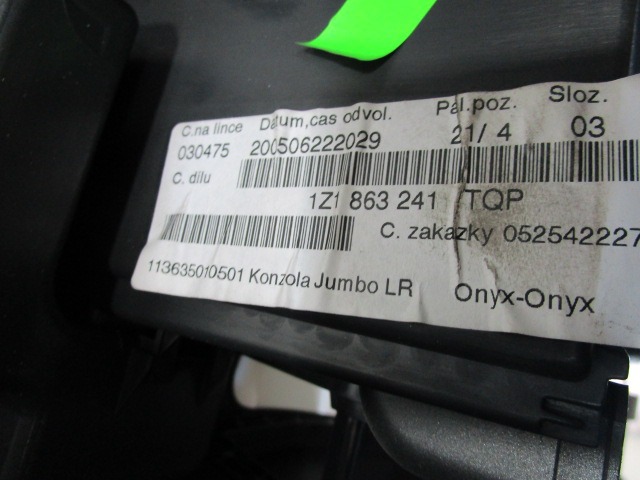 PLASTIKA MED SEDEZI BREZ NASLONJALA ROK OEM N. 1Z1863241 ORIGINAL REZERVNI DEL SKODA OCTAVIA MK2 1Z3 MK2 BER/SW (2004 - 2008)DIESEL LETNIK 2005