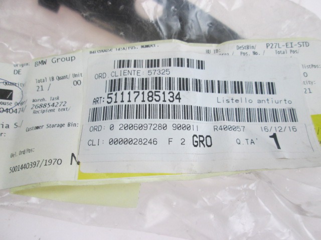 ZUNANJI PROFILI IN LETVE OEM N. 51117185134 ORIGINAL REZERVNI DEL BMW SERIE 1 BER/COUPE/CABRIO E81/E82/E87/E88 (2003 - 2007) BENZINA LETNIK 2005