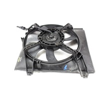 VENTILATOR HLADILNIKA OEM N. 252312D000 ORIGINAL REZERVNI DEL HYUNDAI MATRIX FC (2001 - 2010)BENZINA LETNIK 2003