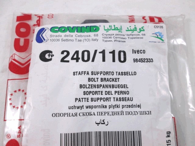 NOSILCI ODBIJACA  OEM N. 98452333 ORIGINAL REZERVNI DEL IVECO EUROTECH SERIE 180 190 240 400 440 (1992 - 2002)DIESEL LETNIK 1992