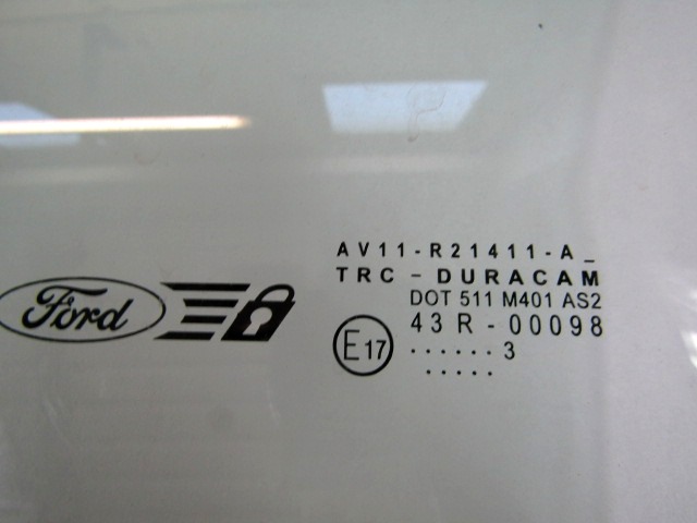 STEKLO SPREDNJIH LEVIH VRAT OEM N. AV11-R21411-A ORIGINAL REZERVNI DEL FORD BMAX JK (2012 - 2018)BENZINA LETNIK 2013
