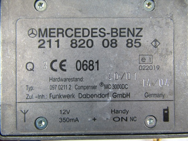 OJACEVALEC / ANTENA OEM N. 2118200885 ORIGINAL REZERVNI DEL MERCEDES CLASSE CLK W209 C209 COUPE A209 CABRIO (2002 - 2010)DIESEL LETNIK 2004