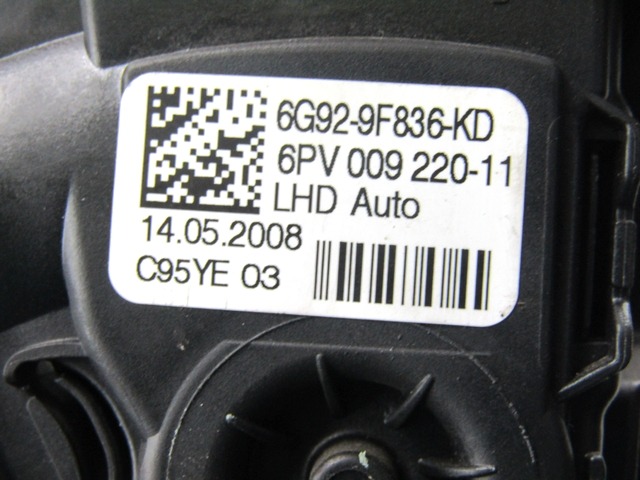 PEDALI OEM N. 6G929F836KD ORIGINAL REZERVNI DEL FORD GALAXY WA6 MK2 (2006 - 2015)DIESEL LETNIK 2008