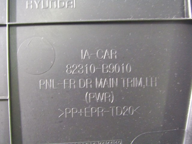 NOTRANJA OBLOGA SPREDNJIH VRAT OEM N. PNASTHYI10BAMK2BR5P ORIGINAL REZERVNI DEL HYUNDAI I10 BA IA MK2 (2013 - 2019)BENZINA LETNIK 2017