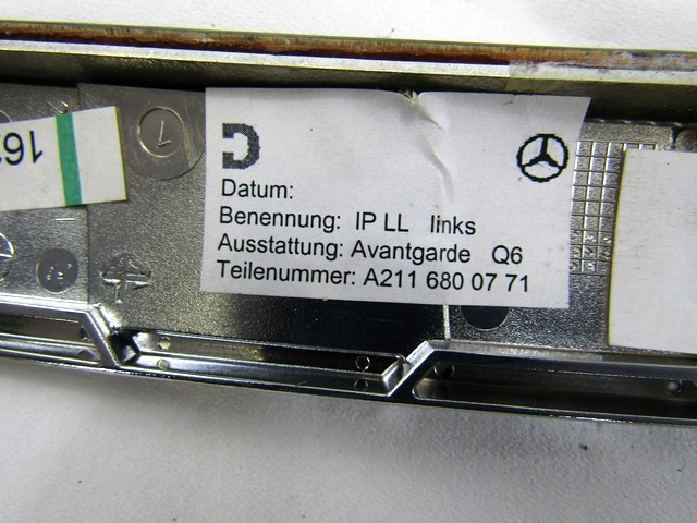 NOTRANJE OKRASNE LETVE  OEM N. A2116800771 ORIGINAL REZERVNI DEL MERCEDES CLASSE E W211 S211 BER/SW (03/2002 - 05/2006) DIESEL LETNIK 2003