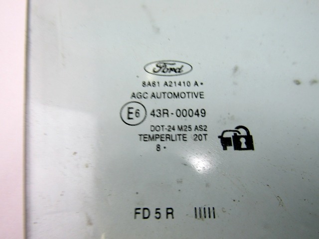 STEKLO SPREDNJIH DESNIH VRAT OEM N. 8A61-A21410-A ORIGINAL REZERVNI DEL FORD FIESTA CB1 CNN MK6 (09/2008 - 11/2012) BENZINA LETNIK 2009