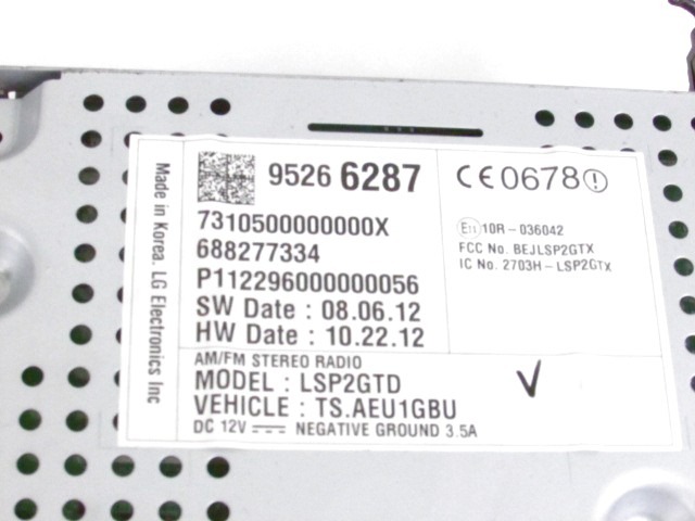 RADIO CD / OJACEVALNIK / IMETNIK HIFI OEM N. 95266287 ORIGINAL REZERVNI DEL CHEVROLET AVEO MK2 T300 (2011 - 2015) BENZINA LETNIK 2013