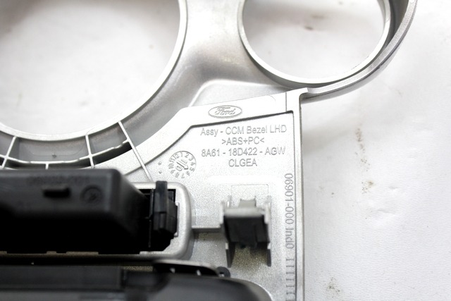 ARMATURNA PLO?CA OEM N. 8A61-18D422-AGW ORIGINAL REZERVNI DEL FORD FIESTA CB1 CNN MK6 (09/2008 - 11/2012) DIESEL LETNIK 2010