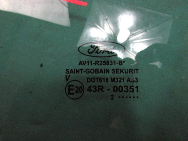 FIKSNO LEVO STEKLO OEM N. AV11-R25831-B ORIGINAL REZERVNI DEL FORD BMAX JK (2012 - 2018)DIESEL LETNIK 2013