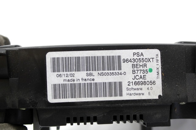 KONTROLNA ENOTA KLIMATSKE NAPRAVE / AVTOMATSKA KLIMATSKA NAPRAVA OEM N. 96430550XT ORIGINAL REZERVNI DEL PEUGEOT 206 / 206 CC 2A/C 2D 2E/K (1998 - 2003) BENZINA LETNIK 2003