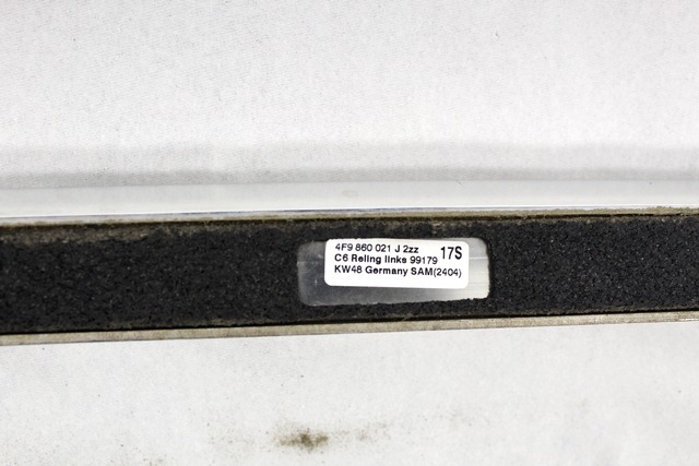 BAR STRE?NI PAR OEM N. 18675 BARRE PORTATUTTO / MODANATURA TETTO ORIGINAL REZERVNI DEL AUDI A6 C6 4F2 4FH 4F5 BER/SW/ALLROAD (07/2004 - 10/2008) DIESEL LETNIK 2008