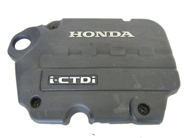POKROV MOTORJA  OEM N. 32121R06E01 ORIGINAL REZERVNI DEL HONDA CRV RD MK3 (2006 -2012)DIESEL LETNIK 2007