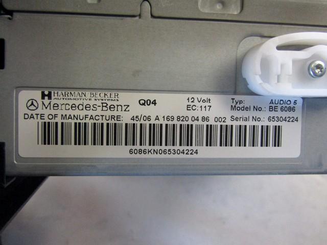 RADIO CD / OJACEVALNIK / IMETNIK HIFI OEM N. A1698200486 ORIGINAL REZERVNI DEL MERCEDES CLASSE A W169 5P C169 3P (2004 - 04/2008) DIESEL LETNIK 2007