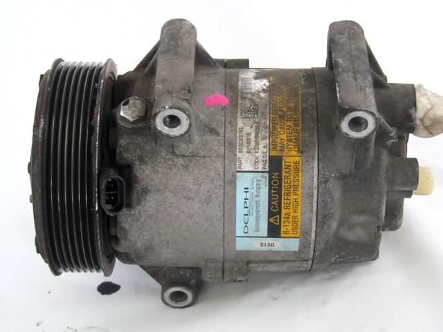 KOMPRESOR KLIME  OEM N. 8200309193 ORIGINAL REZERVNI DEL RENAULT SCENIC/GRAND SCENIC JM0/1 MK2 (2003 - 2009) DIESEL LETNIK 2005