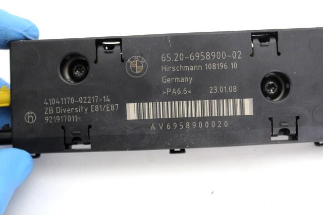 OJACEVALEC / ANTENA OEM N. 65206958900 ORIGINAL REZERVNI DEL BMW SERIE 1 BER/COUPE/CABRIO E81/E82/E87/E88 LCI R (2007 - 2013) DIESEL LETNIK 2008
