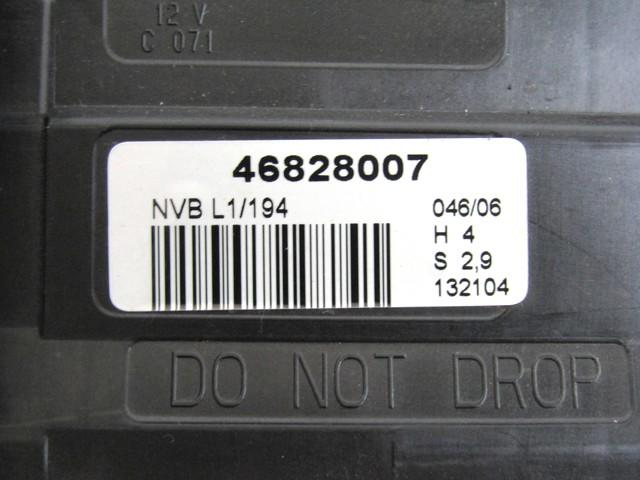 CENTRALNO ZAKLEPANJE OEM N. 46828007 ORIGINAL REZERVNI DEL FIAT CROMA 194 MK2 (2005 - 10/2007)  DIESEL LETNIK 2006