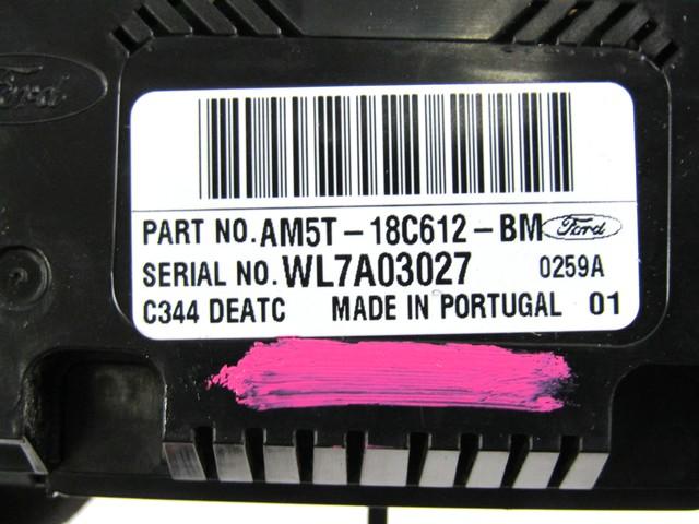 KONTROLNA ENOTA KLIMATSKE NAPRAVE / AVTOMATSKA KLIMATSKA NAPRAVA OEM N. AM5T-18C612-BM ORIGINAL REZERVNI DEL FORD CMAX GRAND CMAX MK2 DXA-CB7 DXA-CEU (2010 - 03/2015) DIESEL LETNIK 2014