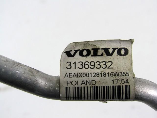 PRIKLJUCKI A/C / HLADILNE LINIJE OEM N. 31369332 ORIGINAL REZERVNI DEL VOLVO V90 MK2 (DAL 2016)DIESEL LETNIK 2016