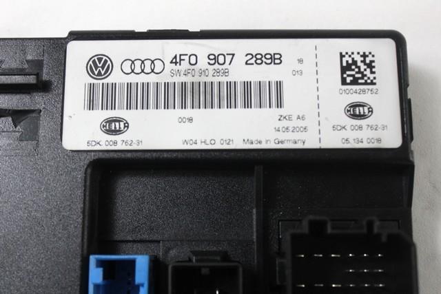 KONTROLA UDOBJA (BLUE & ME) OEM N. 4F0907289B ORIGINAL REZERVNI DEL AUDI A6 C6 4F2 4FH 4F5 BER/SW/ALLROAD (07/2004 - 10/2008) DIESEL LETNIK 2005