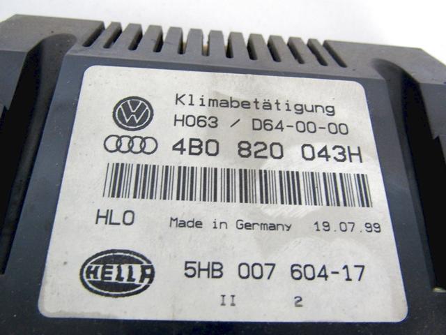 KONTROLNA ENOTA KLIMATSKE NAPRAVE / AVTOMATSKA KLIMATSKA NAPRAVA OEM N. 4B0820043H ORIGINAL REZERVNI DEL AUDI A6 C5 4B 4B5 4B2 BER/SW (1997 - 2001) DIESEL LETNIK 1999