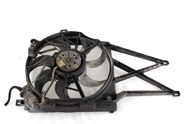 VENTILATOR HLADILNIKA OEM N. 13205947 ORIGINAL REZERVNI DEL OPEL ZAFIRA B A05 M75 (2005 - 2008) BENZINA/METANO LETNIK 2007