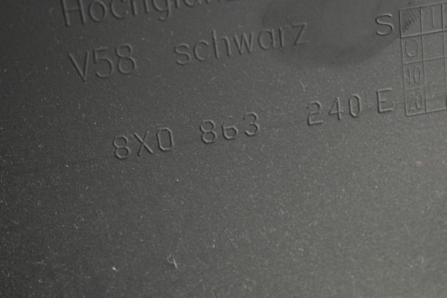 PLASTIKA MED SEDEZI BREZ NASLONJALA ROK OEM N. 8X0863240E ORIGINAL REZERVNI DEL AUDI A1 8X 8X1 8XF (2010 - 2015)DIESEL LETNIK 2014