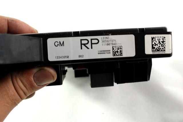 VAROVALKE/RELE' OEM N. 13343950 ORIGINAL REZERVNI DEL OPEL ASTRA J P10 5P/3P/SW (2010 - 2015) DIESEL LETNIK 2012