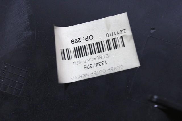 MONTA?NI DELI /  ARMATURNE PLOSCE SPODNJI OEM N. 13301012 ORIGINAL REZERVNI DEL OPEL MERIVA B S10 (2010 -2017)DIESEL LETNIK 2013