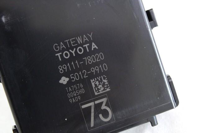 RACUNALNIK VMESNIKA (GATEWAY) OEM N. 89111-78020 ORIGINAL REZERVNI DEL LEXUS NX Z1 (2014 - 2021)IBRIDO (ELETRICO-BENZINA) LETNIK 2019