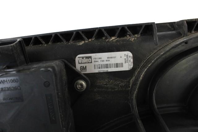 VENTILATOR HLADILNIKA OEM N. 12775538 ORIGINAL REZERVNI DEL SAAB 9-3 YS3F MK2 R BER/SW E50 /CABRIO (2007 - 2013) DIESEL LETNIK 2009