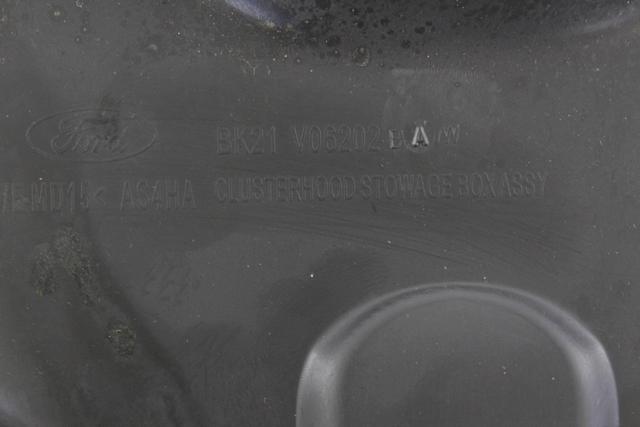 MONTA?NI DELI /  ARMATURNE PLOSCE SPODNJI OEM N. BK21-V06202-BAW ORIGINAL REZERVNI DEL FORD TRANSIT CUSTOM MK8 (DAL 2013)DIESEL LETNIK 2016