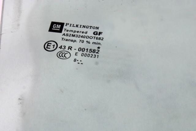 STEKLO SPREDNJIH DESNIH VRAT OEM N. 93184336 ORIGINAL REZERVNI DEL OPEL ZAFIRA B A05 M75 R (04/2008 - 2011) DIESEL LETNIK 2009