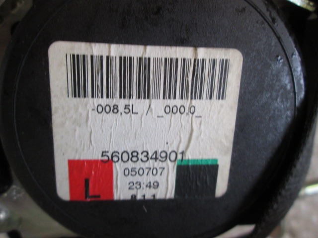 VARNOSTNI PAS OEM N. 560834901 ORIGINAL REZERVNI DEL OPEL ASTRA H A04 L48,L08,L35,L67 5P/3P/SW (2004 - 2007) DIESEL LETNIK 2005