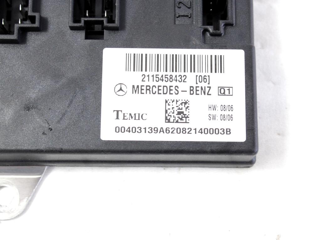 VAROVALKE/RELE' OEM N. 2115458432 ORIGINAL REZERVNI DEL MERCEDES CLASSE CLS C219 BER (2004 - 2010)DIESEL LETNIK 2008