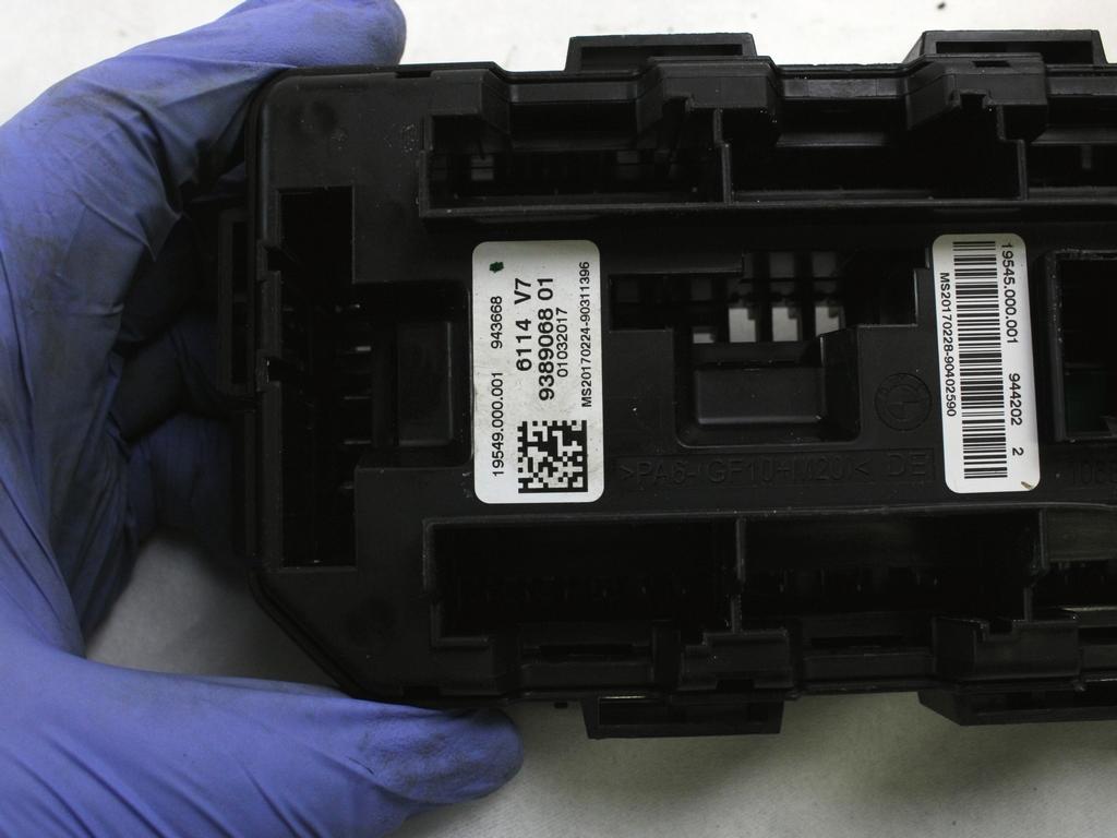 VAROVALKE/RELE' OEM N. 61149389068 ORIGINAL REZERVNI DEL BMW SERIE 1 BERLINA F20/F21 LCI (2015 - 2019)DIESEL LETNIK 2017