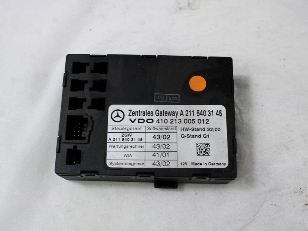 RACUNALNIK VMESNIKA (GATEWAY) OEM N. A2115403145 ORIGINAL REZERVNI DEL MERCEDES CLASSE E W211 S211 BER/SW (03/2002 - 05/2006) DIESEL LETNIK 2003