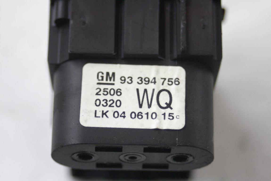 GLAVNO STIKALO LUCI OEM N. 93394756 ORIGINAL REZERVNI DEL OPEL MERIVA A X03 R (2006 - 2010) BENZINA LETNIK 2008