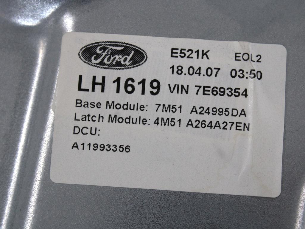 MEHANIZEM DVIGA ZADNJIH STEKEL  OEM N. 18934 SISTEMA ALZACRISTALLO PORTA POSTERIORE ELETT ORIGINAL REZERVNI DEL FORD FOCUS DA HCP DP MK2 BER/SW (2005 - 2008) DIESEL LETNIK 2007