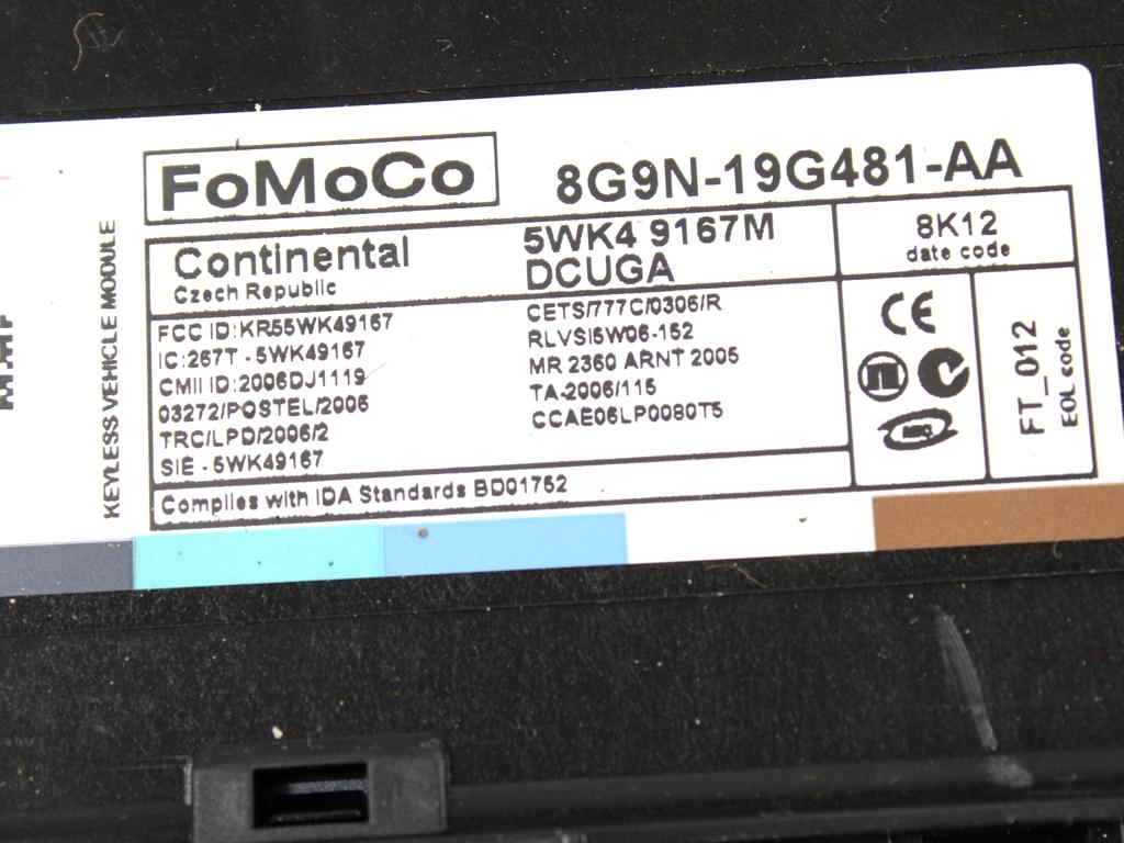 CENTRALNO ZAKLEPANJE OEM N. 8G9N-19G481-AA ORIGINAL REZERVNI DEL JAGUAR XF X250 MK1 (2008 - 2011)BENZINA LETNIK 2009